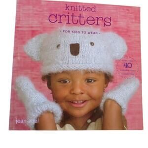 "Knitted Critters for Kids to Wear" Book by Jean Adel